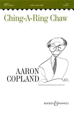 Aaron Copland: Ching-a-Ring Chaw: Gemischter Chor mit Klavier/Orgel