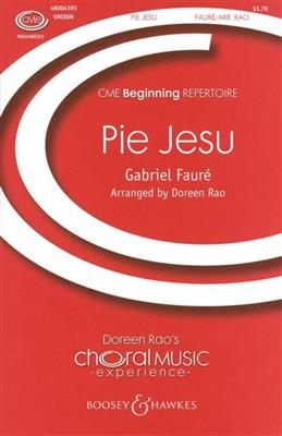 Gabriel Fauré: Pie Jesu: (Arr. Doreen Rao): Gemischter Chor mit Klavier/Orgel