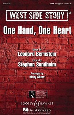 Leonard Bernstein: One Hand, One Heart: (Arr. Kirby Shaw): Gemischter Chor mit Begleitung