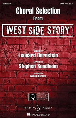 Leonard Bernstein: West Side Story - Choral Selections: (Arr. William Stickles): Gemischter Chor mit Klavier/Orgel