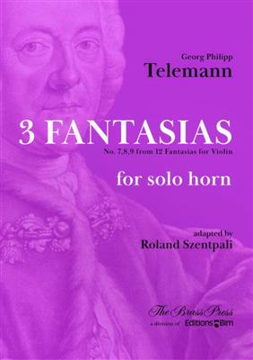 Georg Philip Telemann: 3 Fantasias No. 7, 8, 9, 12: Horn Solo