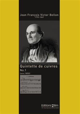 Jean Bellon: Quintette de Cuivres No. 1: Blechbläser Ensemble