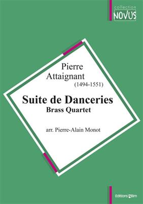 Pierre Attaingnant: Suite De Danceries: Blechbläser Ensemble