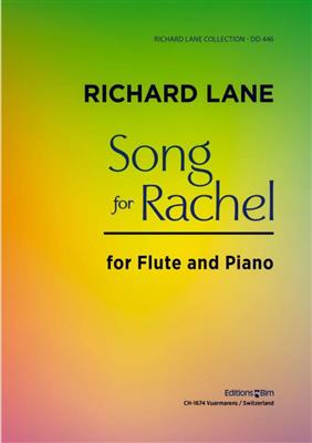 Richard Lane: Song For Rachel: Flöte mit Begleitung