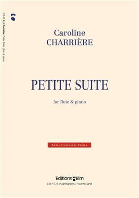 Caroline Charrière: Petite Suite: Flöte mit Begleitung