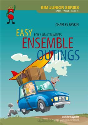 Charles Reskin: Easy Ensemble Outings: Trompete Ensemble
