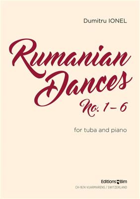Dumitru Ionel: Rumanian Dances No. 1 - 6: Tuba mit Begleitung