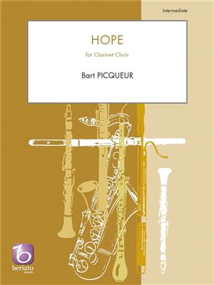Bart Picqueur: Hope: Klarinette Ensemble