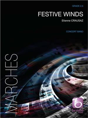 Etienne Crausaz: Festive Winds: Blasorchester
