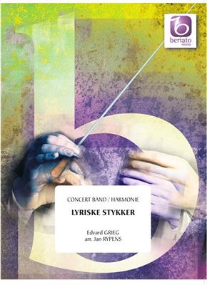 Edvard Grieg: Lyriske Stykker: (Arr. Jan Rypens): Blasorchester