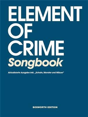 Element of Crime Songbook: Gesang Solo