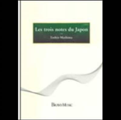 Toshio Mashima: Les Trois Notes Du Japon: Blasorchester