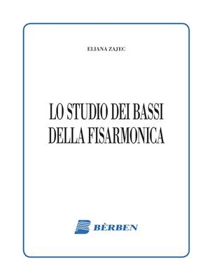 Eliana Zajec: Lo Studio Dei Bassi Della Fisarmonica: Akkordeon Solo