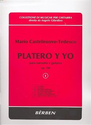 Mario Castelnuovo-Tedesco: Platero Y Yo Opus 190 Vol. 1: Gitarre mit Begleitung