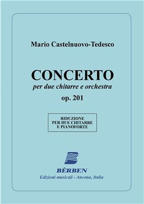 Mario Castelnuovo-Tedesco: Concerto Per Due Chitarre E Orchestra Op 201: Orchester mit Solo