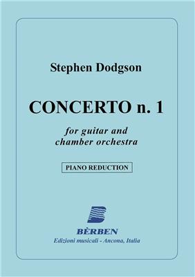 Stephen Dodgson: Concerto 1 Per Chitarra E Orche: Orchester mit Solo