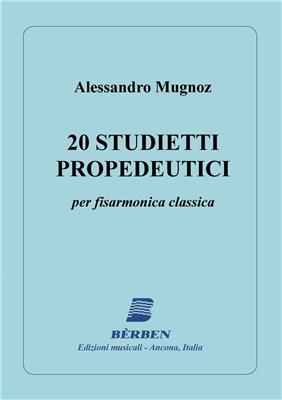 Alessandro Mugnoz: Venti Studietti Propedeutici: Akkordeon Solo
