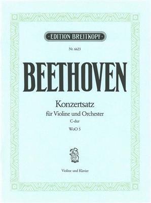 Ludwig van Beethoven: Concertsatz C: Violine mit Begleitung