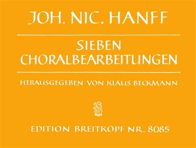 Hanff: Choralbearbeitungen(7): Orgel
