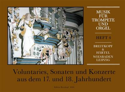 Musik für Trompete und Orgel 4: Trompete mit Begleitung