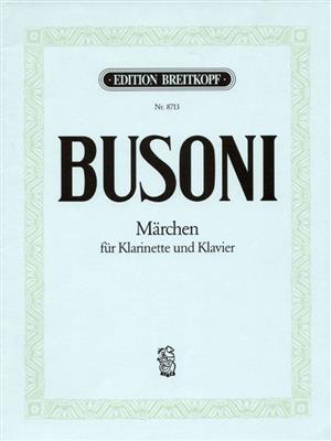 Ferruccio Busoni: Märchen: Klarinette mit Begleitung