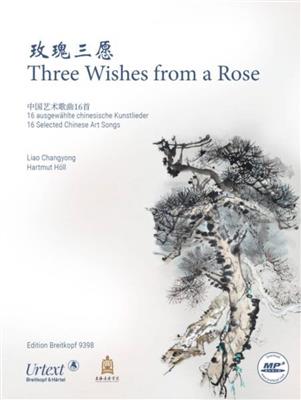 3 Wishes From A Rose: (Arr. Liao Changyong): Gesang mit Klavier
