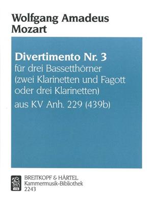 Wolfgang Amadeus Mozart: Divertimento Nr. 3 KV Anh. 229 (439b): Holzbläserensemble