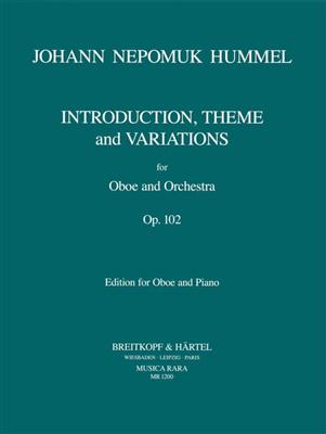 Johann Nepomuk Hummel: Introduktion, Thema und Variationen Opus 102: Oboe mit Begleitung