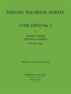 Johann Wilhelm Hertel: Concerto in C Nr. 2: Trompete mit Begleitung