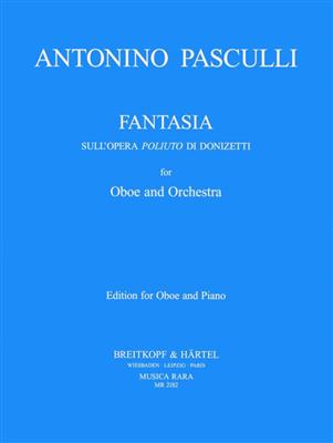 Antonio Pasculli: Fantasia: Opera Poliuto: Oboe mit Begleitung