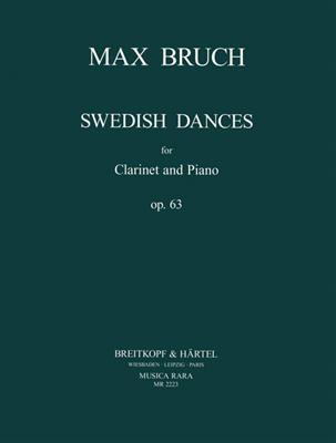 Max Bruch: Schwedische Taenze: Klarinette mit Begleitung