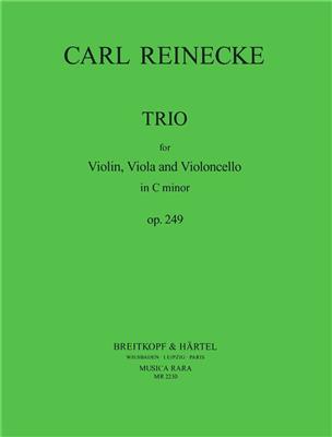 Carl Reinecke: Streichtrio c-moll op. 249: Streichtrio