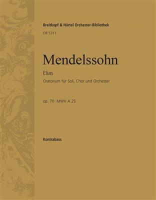 Felix Mendelssohn Bartholdy: Elias op. 70: Kontrabass Solo