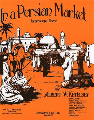 Ketelby: In A Persian Market: Klavier Solo