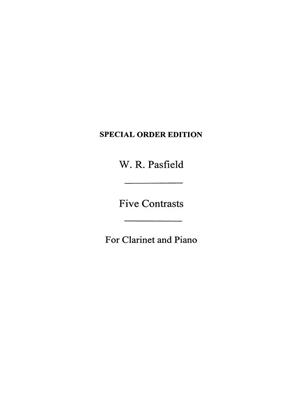 William Pasfield: Pasfield, W R Five Contrasts: Klarinette mit Begleitung