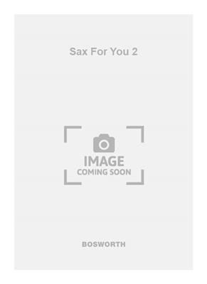 Carl Maria von Weber: Sax For You 2: Saxophon