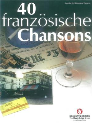 40 Französische Chansons: Klavier, Gesang, Gitarre (Songbooks)