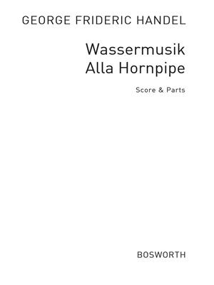 Albrecht Rosenstengel: Alla Hornpipe From Water Music: Bläserensemble