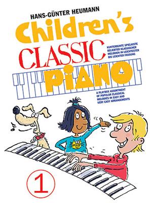 Hans-Günter Heumann: Children's Classic Piano 1: Klavier Solo