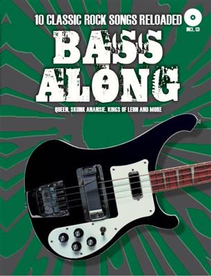 Bass Along - 10 Classic Rock Songs Reloaded: Bassgitarre Solo