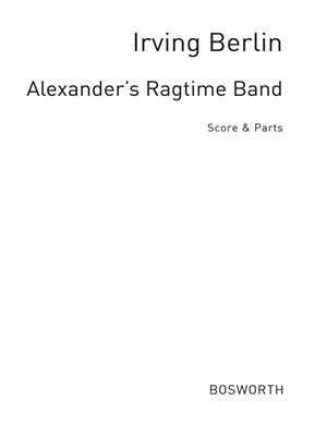 Irving Berlin: Alexander's Ragtime Band: Bläserensemble