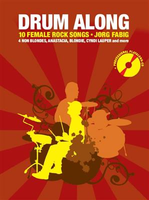 Drum Along - 10 Female Rock Songs: Schlagzeug