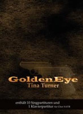 Bono: Tina Turner: Golden Eye: Gemischter Chor mit Klavier/Orgel