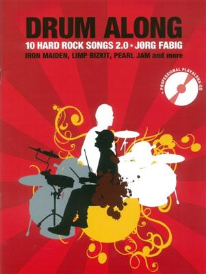 Drum Along - 10 Hard Rock Songs 2.0: Schlagzeug