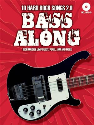 Bass Along - 10 Hard Rock Songs 2.0: Bassgitarre Solo