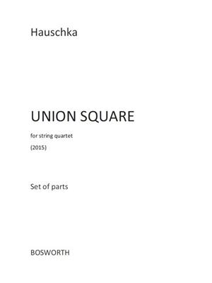 Hauschka: Union Square (Parts): Streichquartett