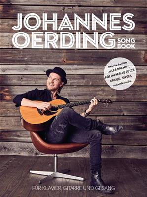 Johannes Oerding: Johannes Oerding Songbook: Klavier, Gesang, Gitarre (Songbooks)