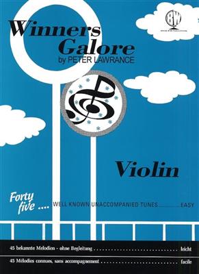 Peter Lawrance: Winners Galore For Violin: Violine Solo