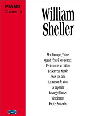 William Sheller: Volume 3: Gesang mit Klavier