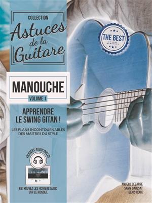 Angelo Debarre: Astuces De La Guitare Manouche Vol. 1: Gitarre Solo